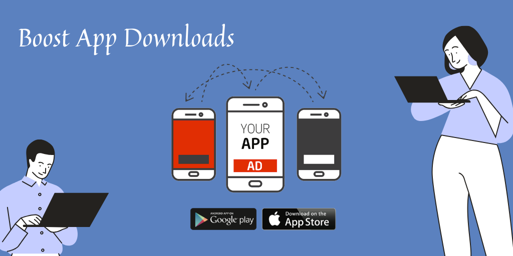 Boost App Downloads